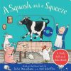 Read Julia Donaldson | A Squash And A Squeeze: A Push, Pull And Slide Book | Mellow