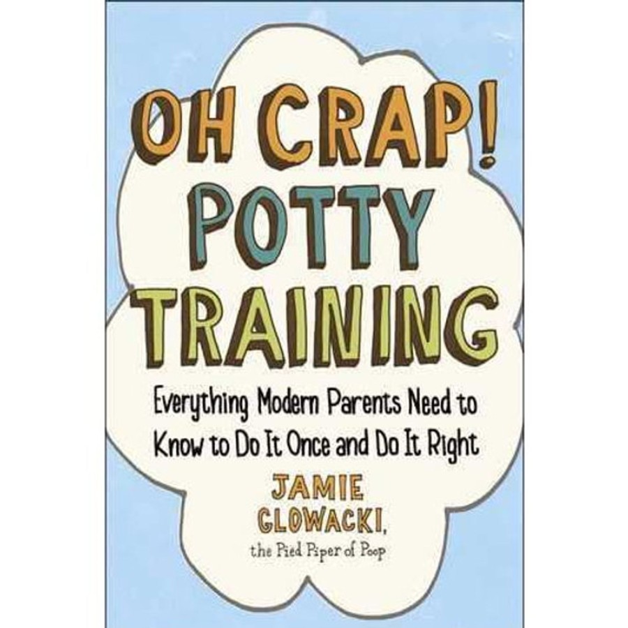 Read Mellow | Oh Crap! Potty Training | Mellow