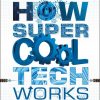 Read Mellow | How Super Cool Tech Works | Mellow