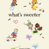 Read Mellow | What'S Sweeter | Mellow